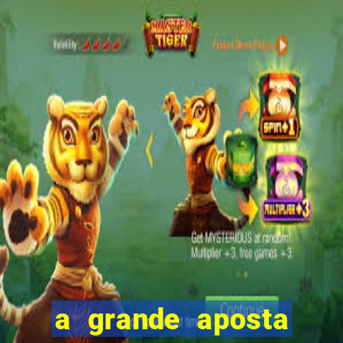 a grande aposta download torrent
